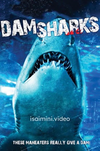 Dam Sharks (2016) Tamil Dubbed Movie 