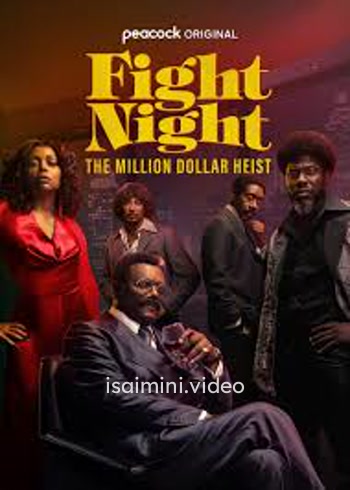 Fight Night The Million Dollar Heist (2025) Tamil Dubbed Web Series