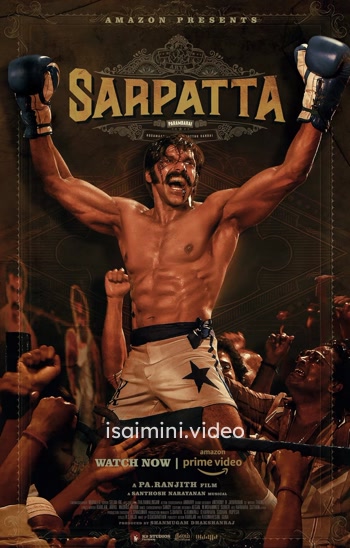 Sarpatta Parambarai (2021) Tamil Movie
