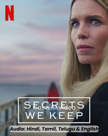 Secrets We Keep (2025) Tamil Dubbed Web Series