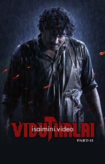 Viduthalai Part 2 Directors Cut (2025) Tamil Movie 